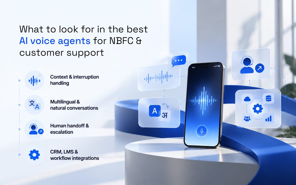 What to look for in the best AI voice agents for NBFC & customer support