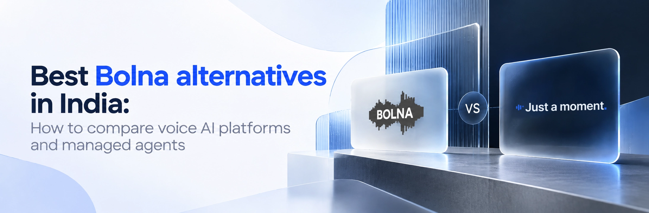 Best Bolna alternatives in India: How to compare voice AI platforms and managed agents