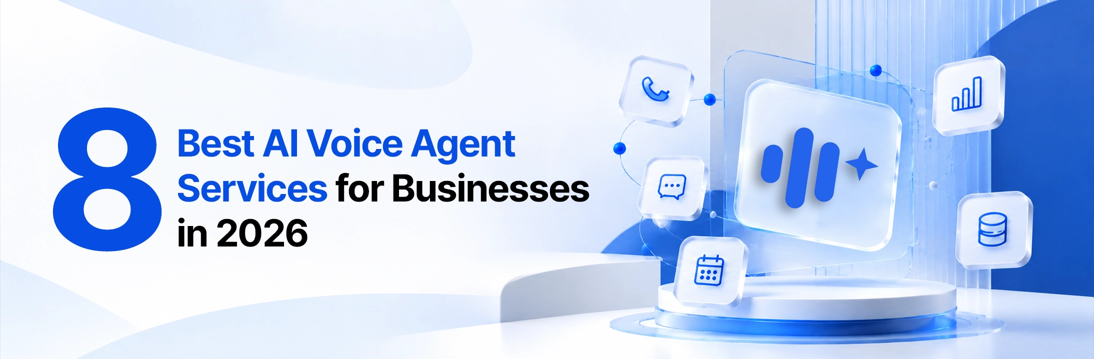 8 Best AI Voice Agent Services for Businesses in 2026